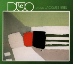 Plays Jacques Brel